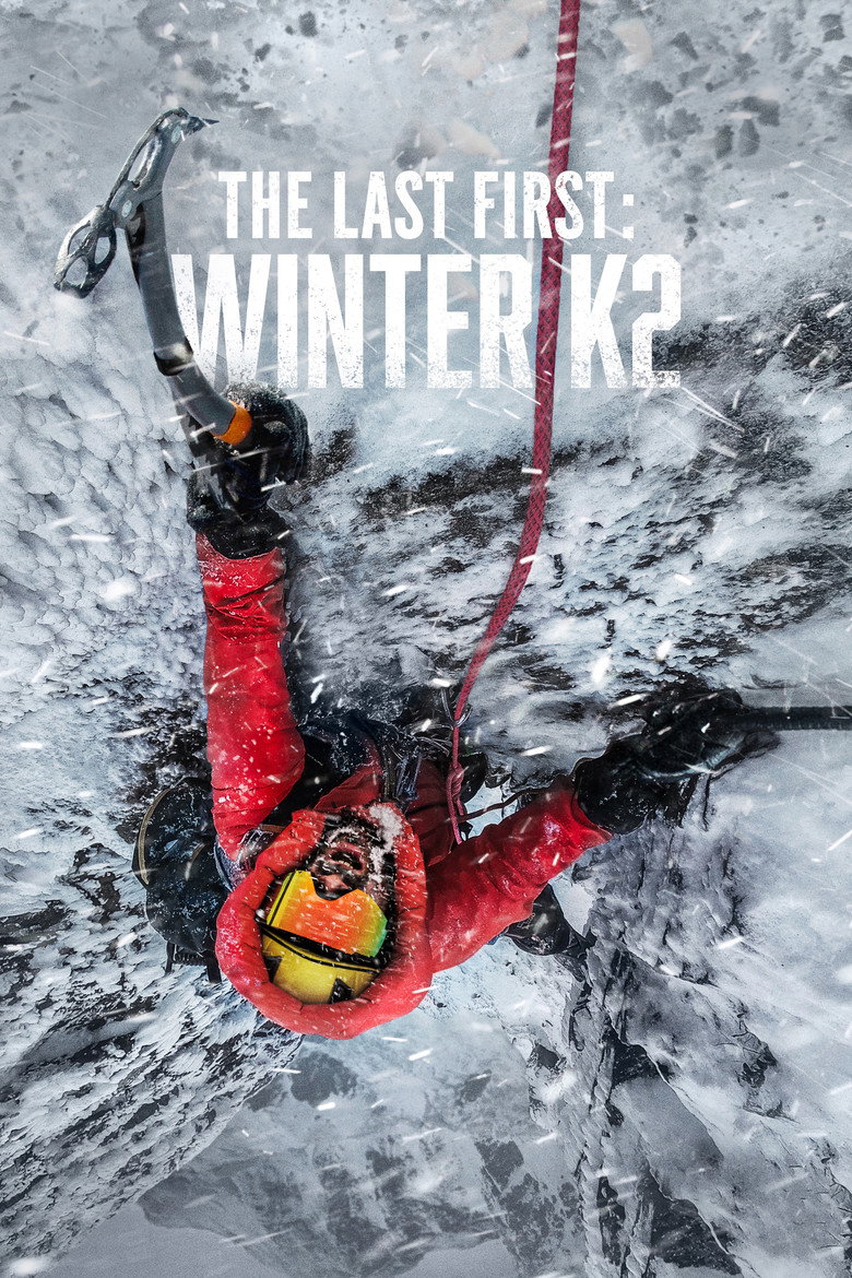 Leffajuliste elokuvalle The Last First: Winter K2