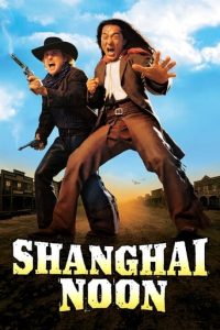 Leffajuliste elokuvalle Shanghai Noon