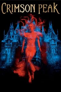 Leffajuliste elokuvalle Crimson Peak