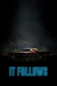 Leffajuliste elokuvalle It Follows