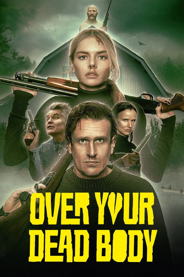 Leffajuliste elokuvalle Over Your Dead Body