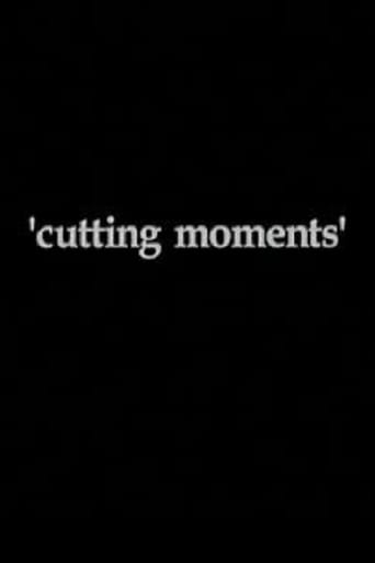 Leffajuliste elokuvalle Cutting Moments