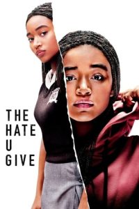 Leffajuliste elokuvalle The Hate U Give