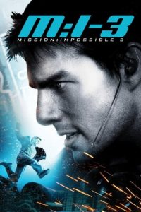 Leffajuliste elokuvalle Mission: Impossible III