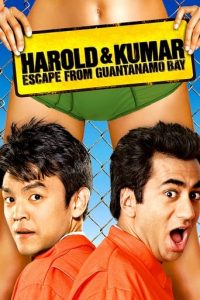 Leffajuliste elokuvalle Harold & Kumar Escape from Guantanamo Bay